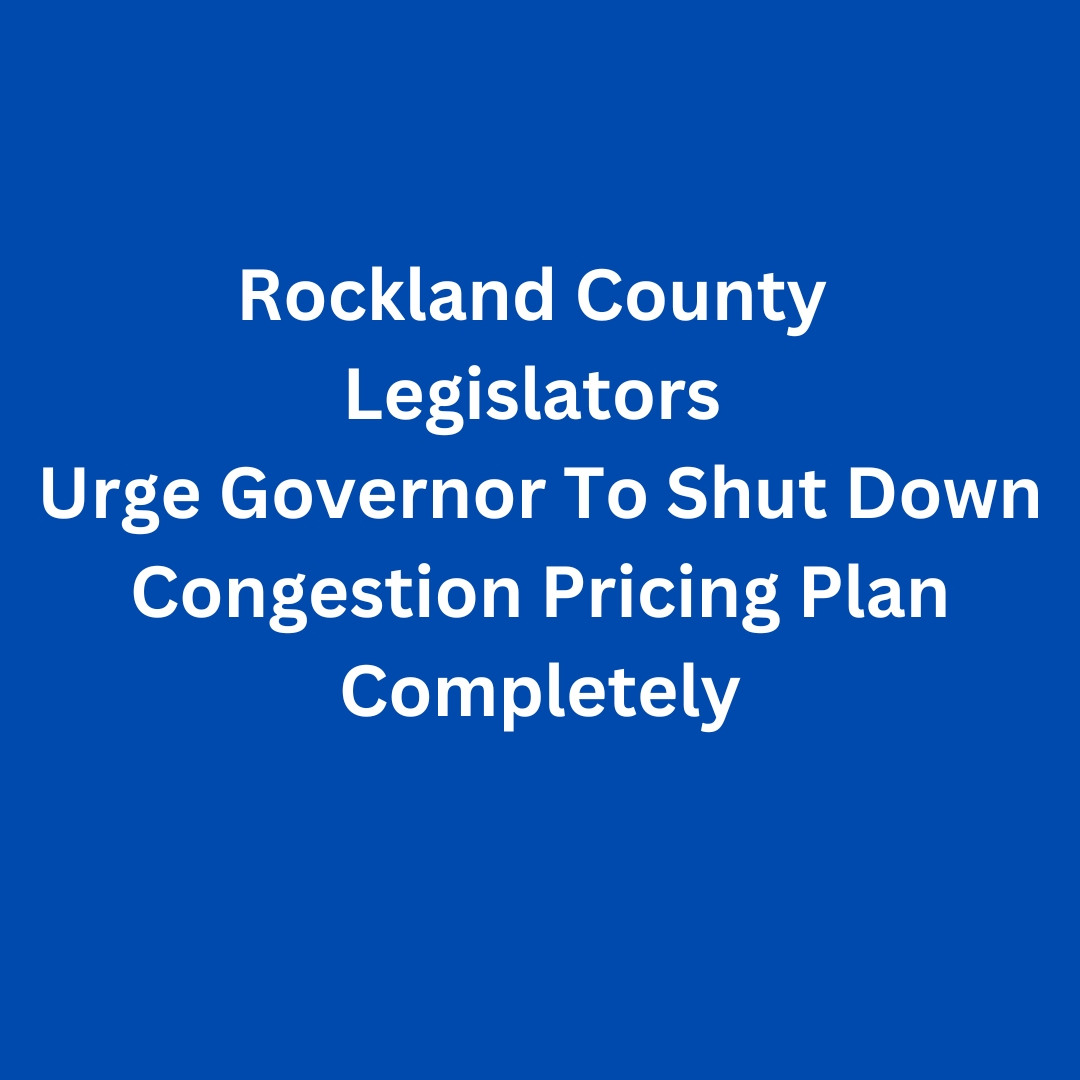 Legislators Want Congestion Pricing Shutdown